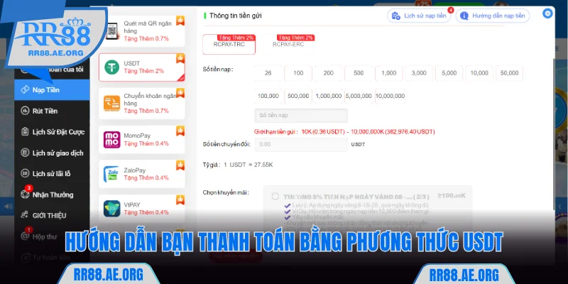 Nạp Tiền RR88 - Hướng Dẫn Thao Tác Với 5 Hình Thức Hiện Có 19 Hướng dẫn bạn thanh toán nạp tiền RR88 bằng phương thức USDT